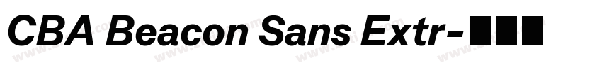 CBA Beacon Sans Extr字体转换 CBA Beacon Sans Extr字体转换